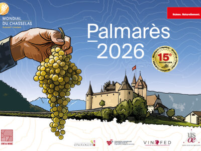 Mondial du Chasselas 2026 : davantage d’échantillons enregistrés